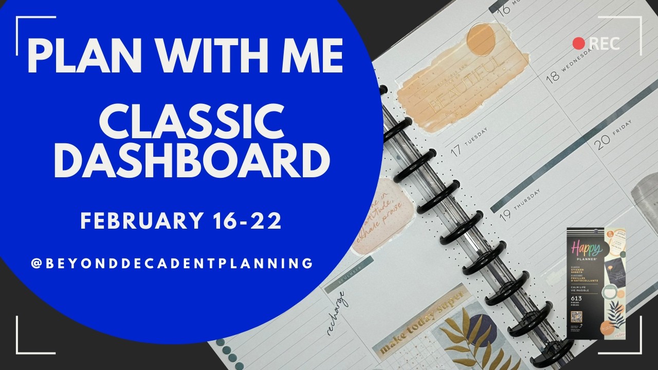 Plan With Me! | Classic Dashboard Happy Planner | Happy Planner Stickers | February 16-22, 2026