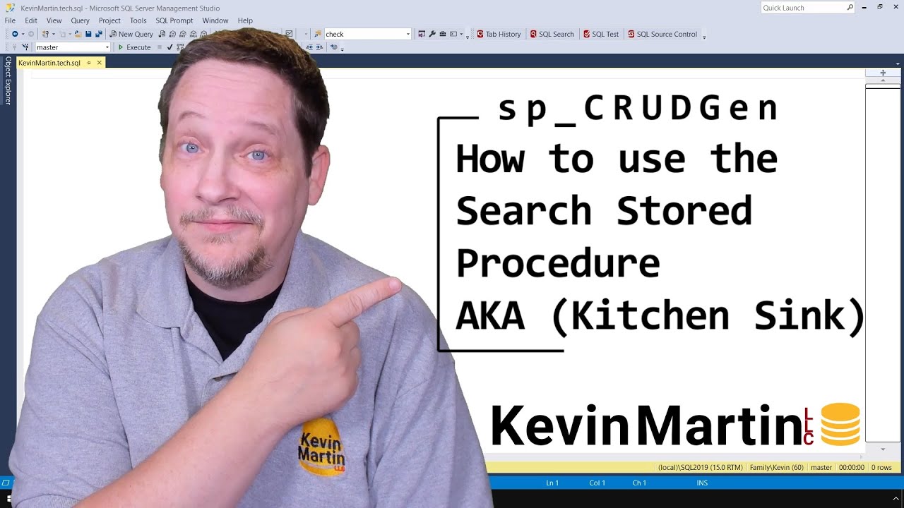 sp_CRUDGen - How to use the Search Stored Procedure AKA (Kitchen Sink)