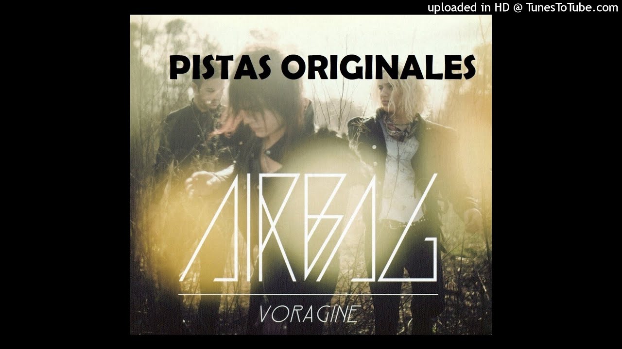 Airbag - Donde Vas  PISTA KARAOKE ORIGINAL