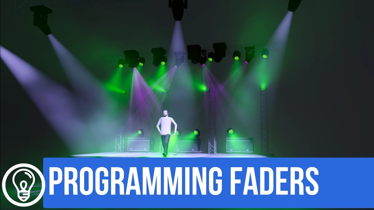 Programming Faders (5 Minutes to Better Lighting)