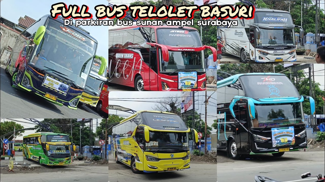 Full bus telolet basuri / hunting bus telolet basuri di parkiran bus sunan ampel 