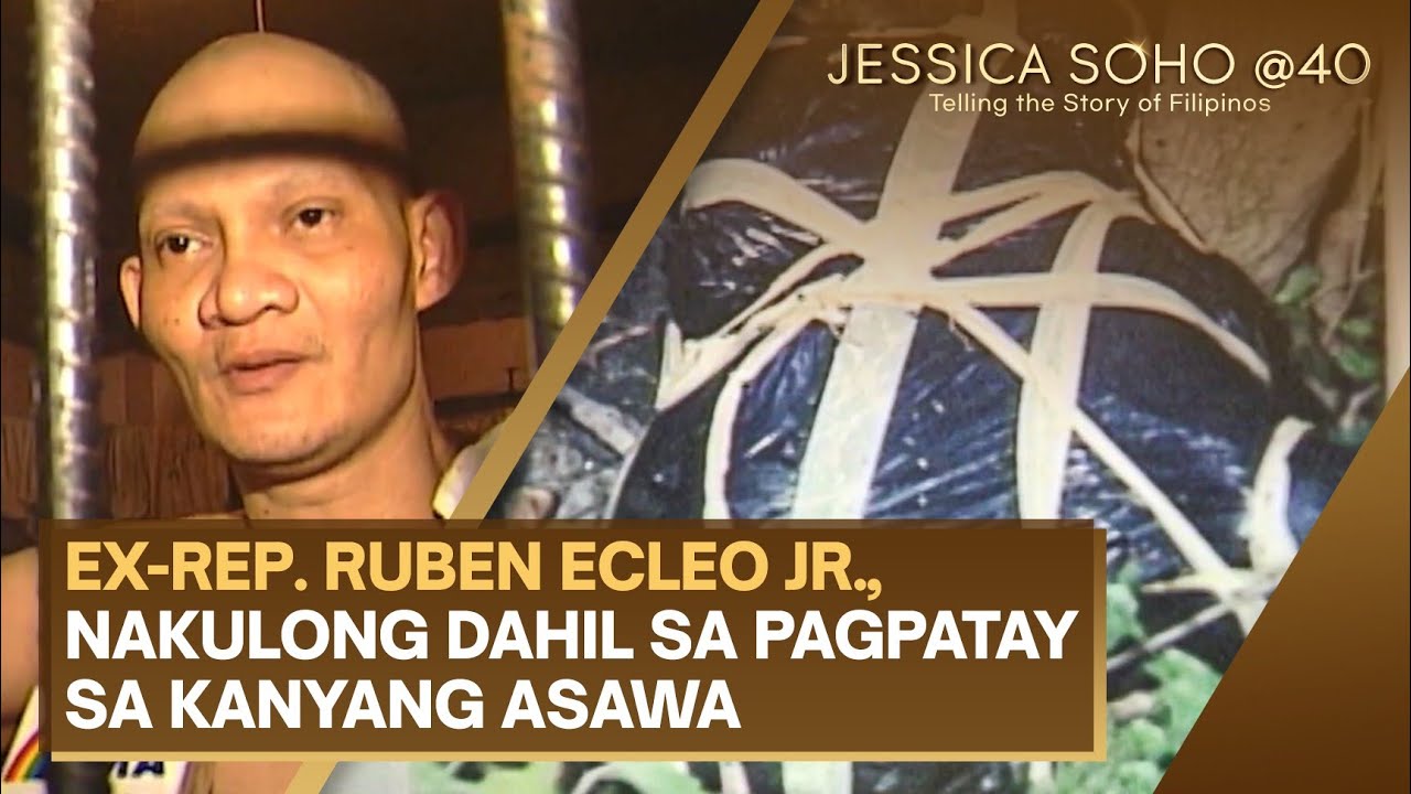Ex-Rep. Ruben Ecleo Jr., nakulong dahil sa pagpatay sa kanyang asawa | Jessica Soho @40
