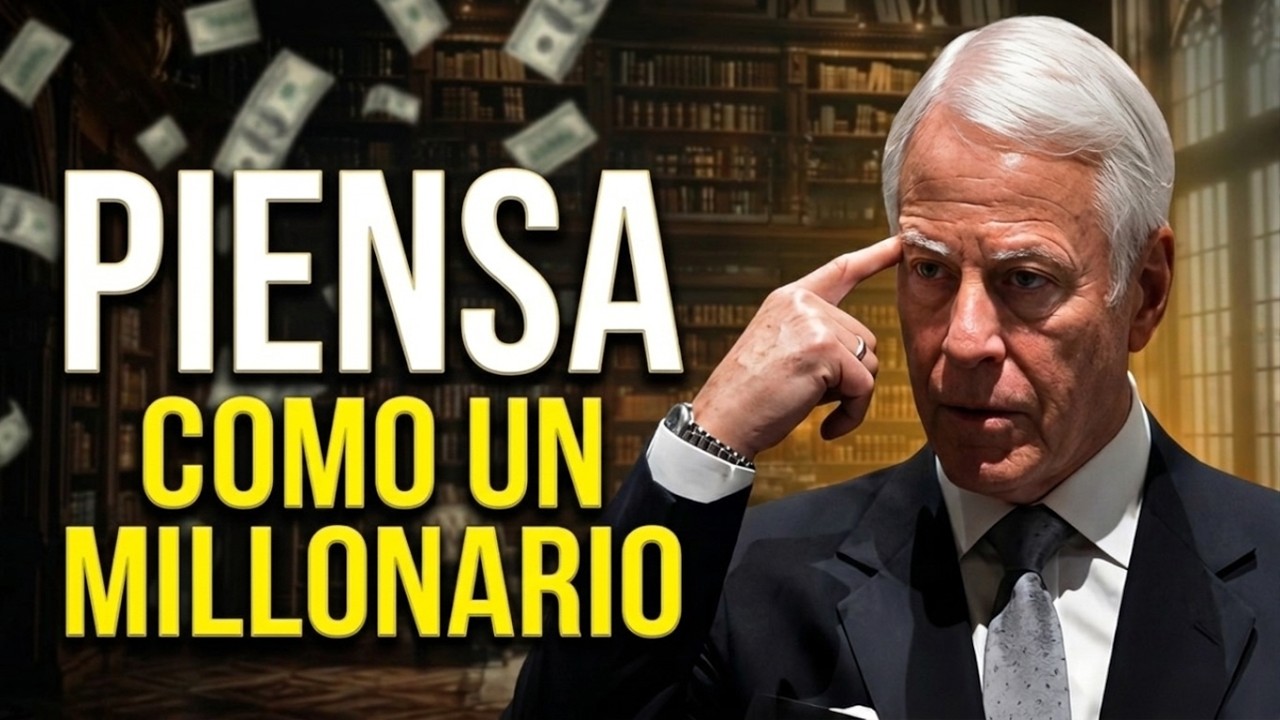PIENSA y ACTUA Como un MILLONARIO | Bryan Tracy