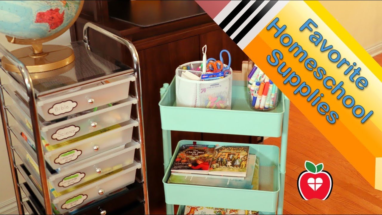 My Favorite Supplies || Homeschool Room Tips