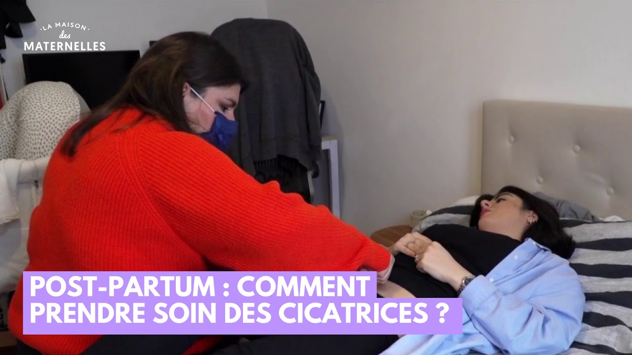 Post-partum : comment prendre soin des cicatrices ? - La Maison des maternelles 
