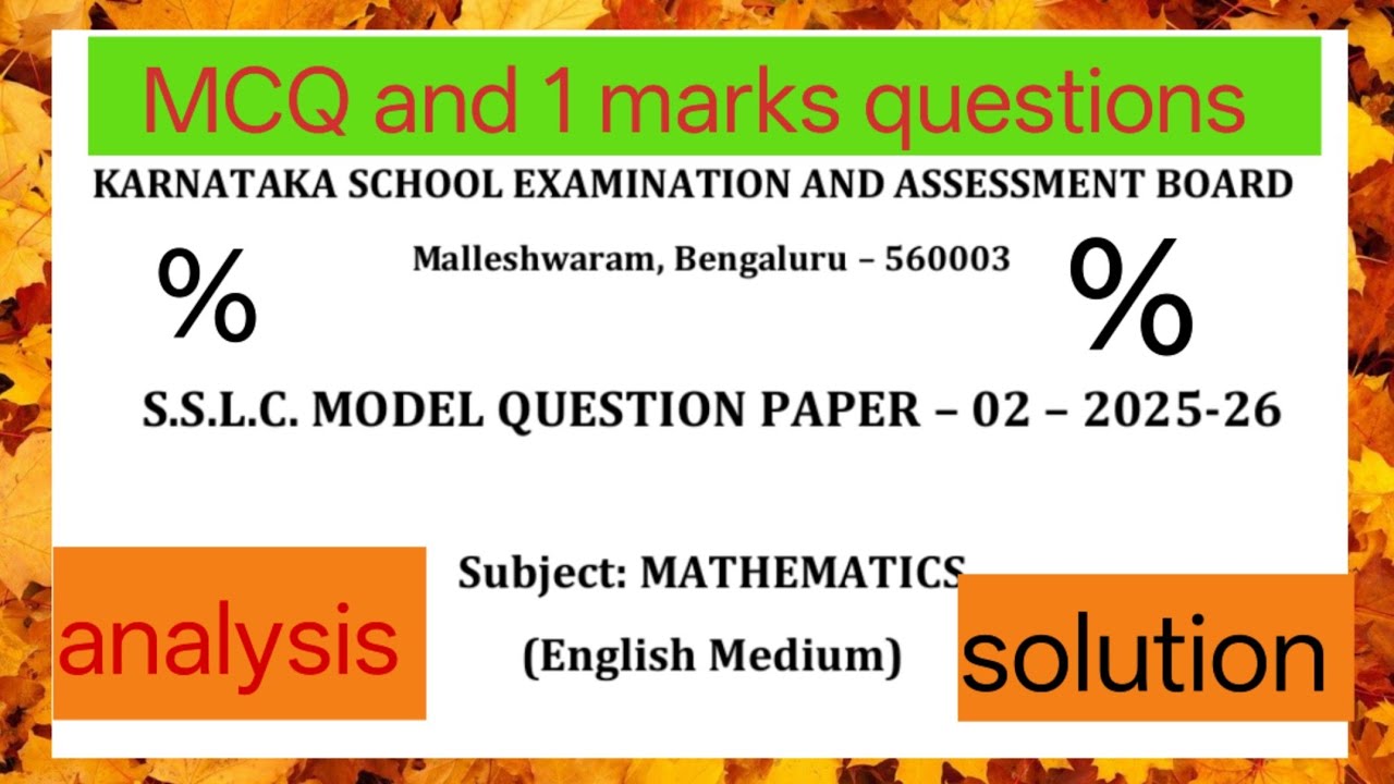 Karnataka board SSLC model question paper -2 2025-26 maths  analysis MCQ and one marks questions.