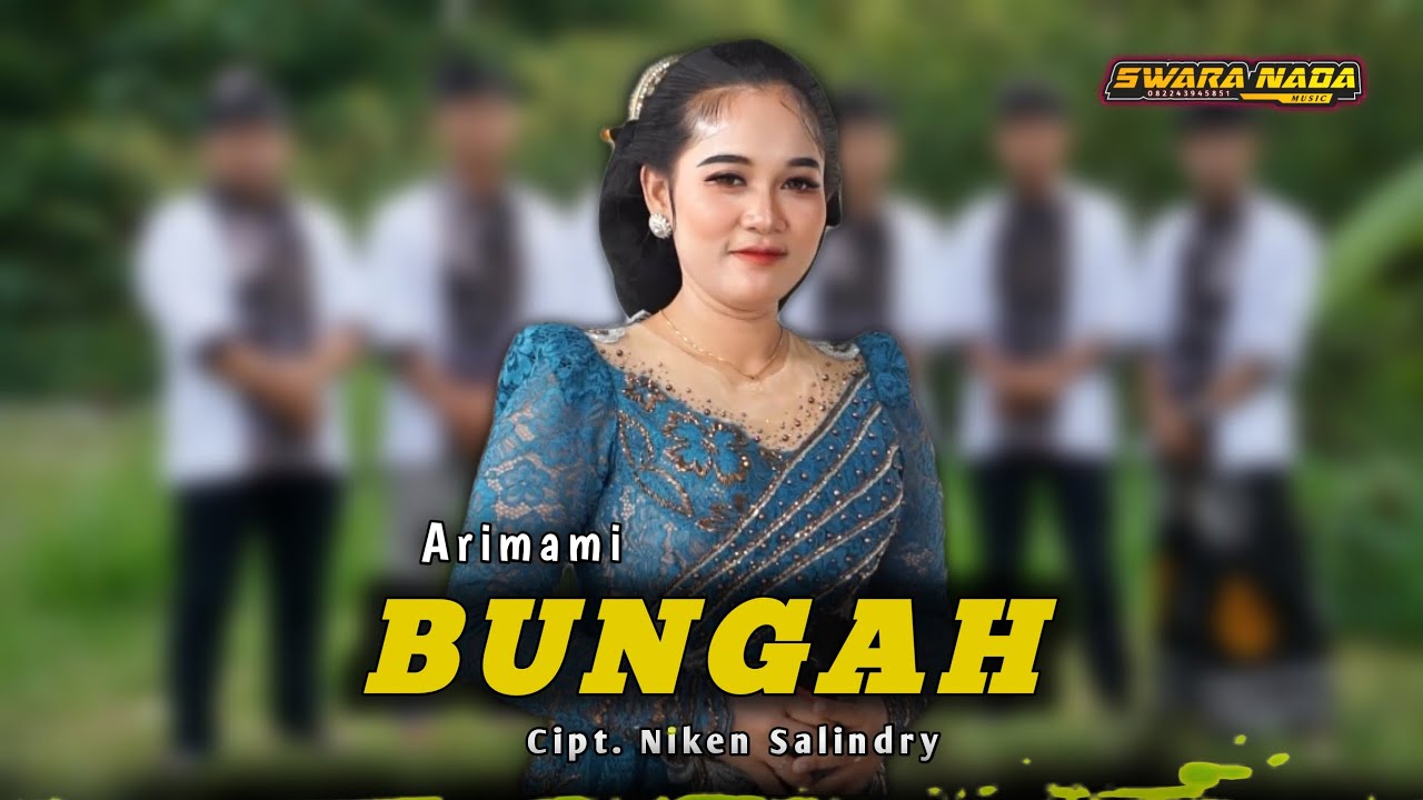 Bungah - Arimami - Swara Nada Music