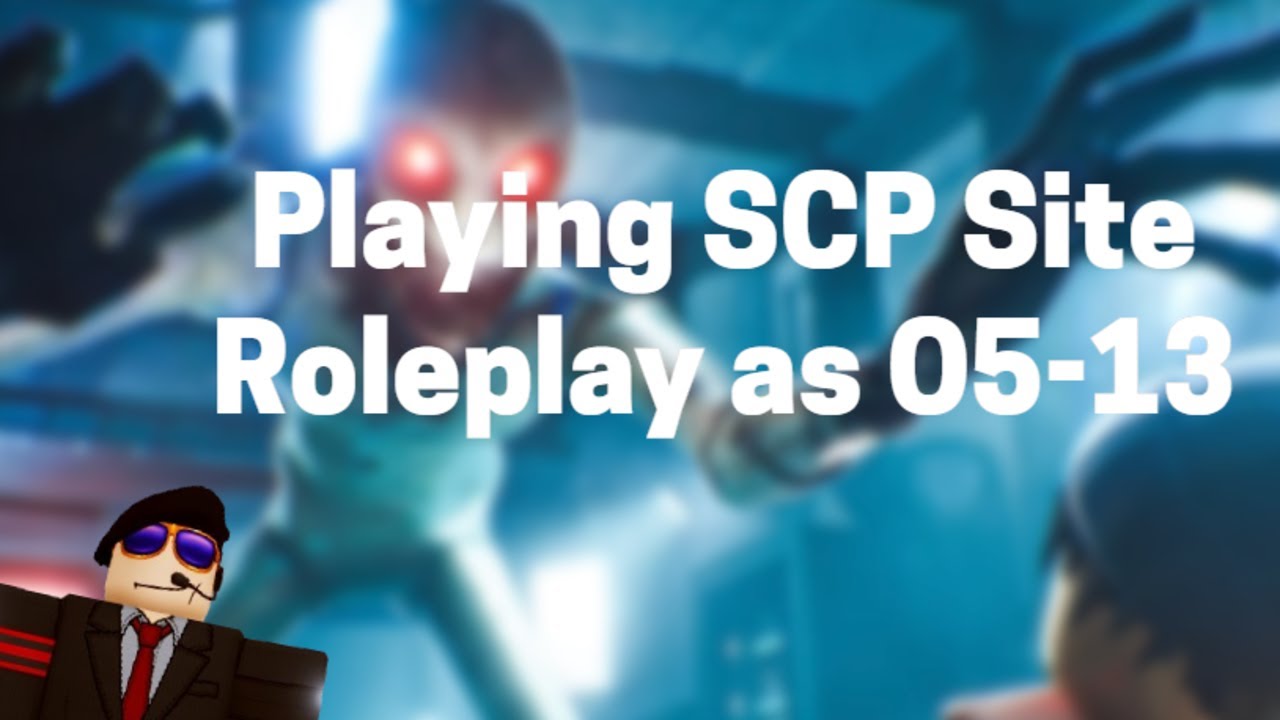 Playing as O5-13 in SCP Site Roleplay (Site Roleplay) (Roblox)