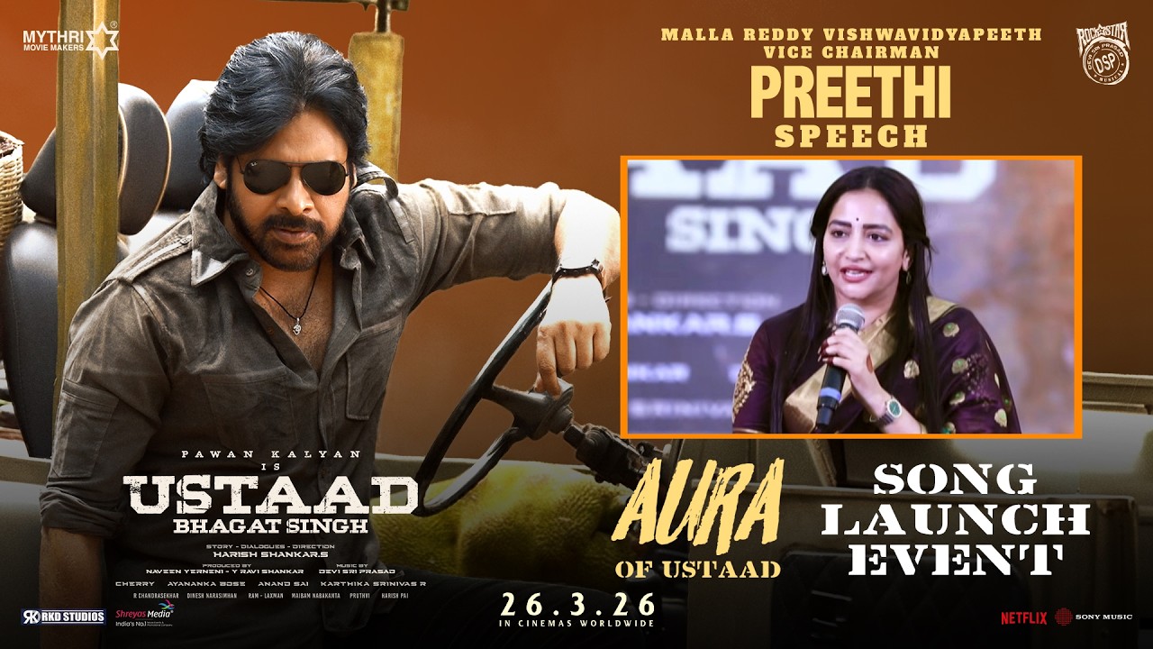 Vice Chairman Preethi Speech| Aura of Ustaad Song Launch Event | Ustaad Bhagat Singh | Pawan Kalyan