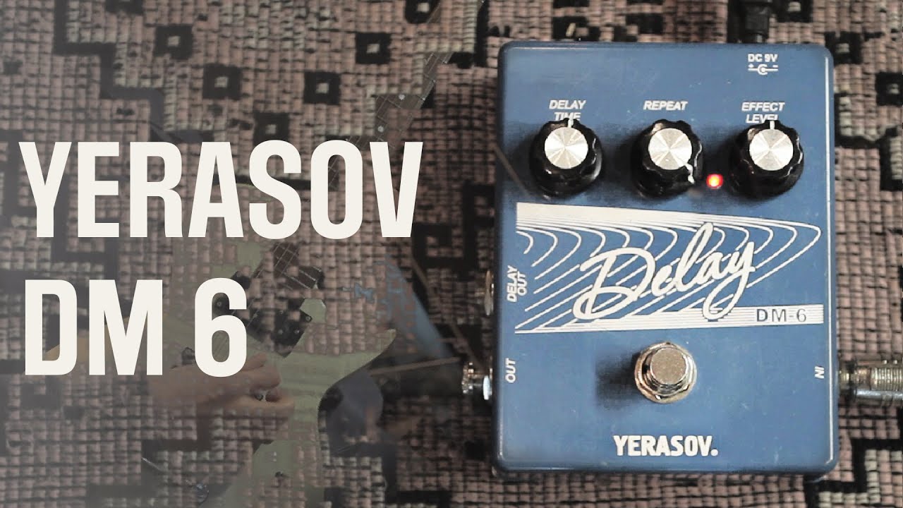 YERASOV DELAY DМ-6
