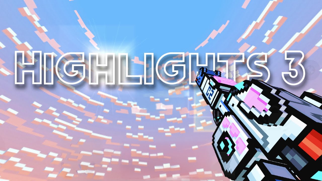 Pixel Gun 3D Highlights #3