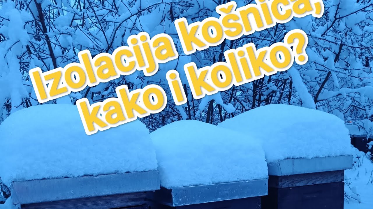 Izolacija košnica, kako i koliko?