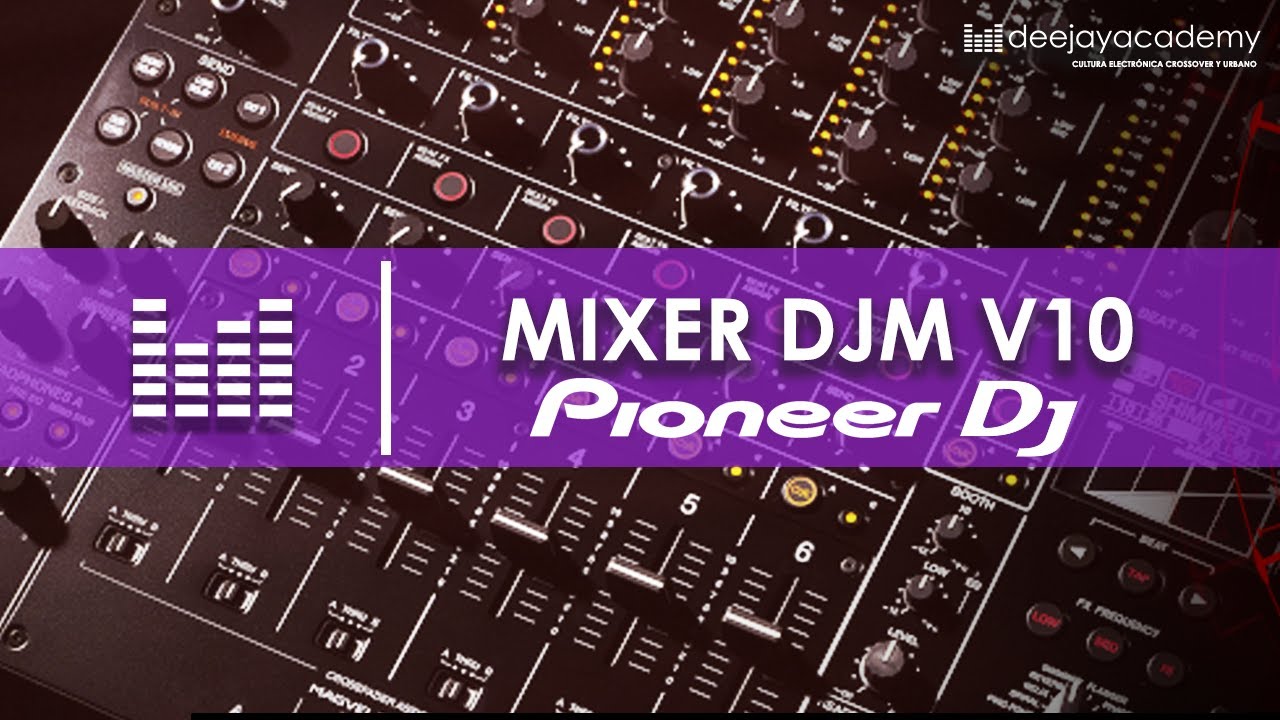 MIXER DJM V10 - PIONEER DJ