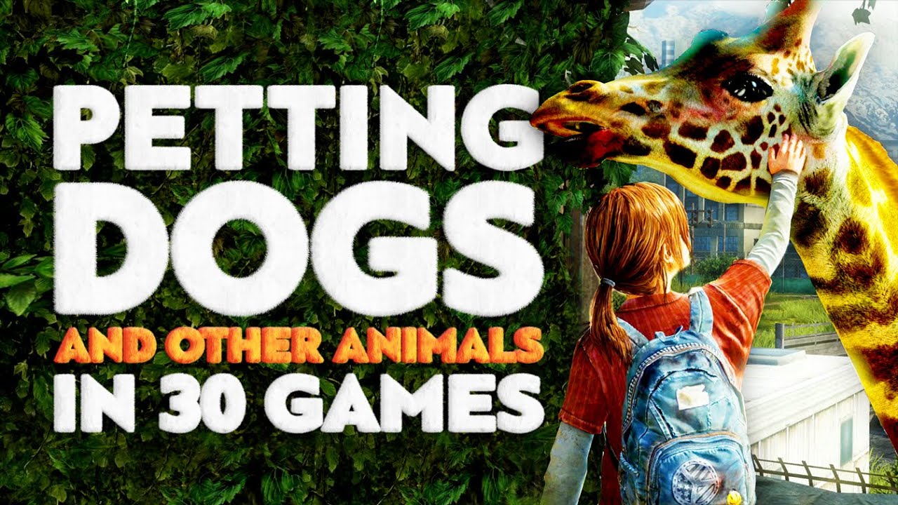 Petting Dogs (and Other Animals) in 30 Games