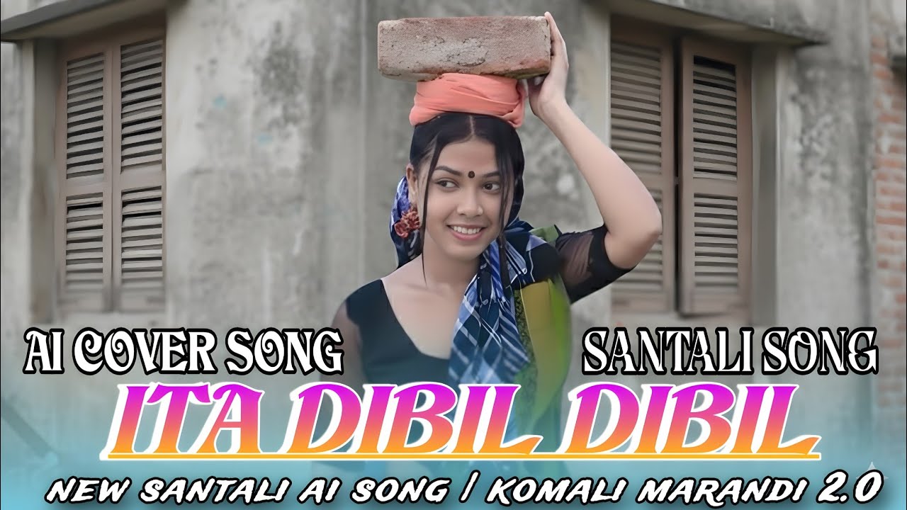 NEW SANTAL ITA DIPIL DIPIL SONG 2026 santali ai song | santali ai cover song | AI romantic songs 