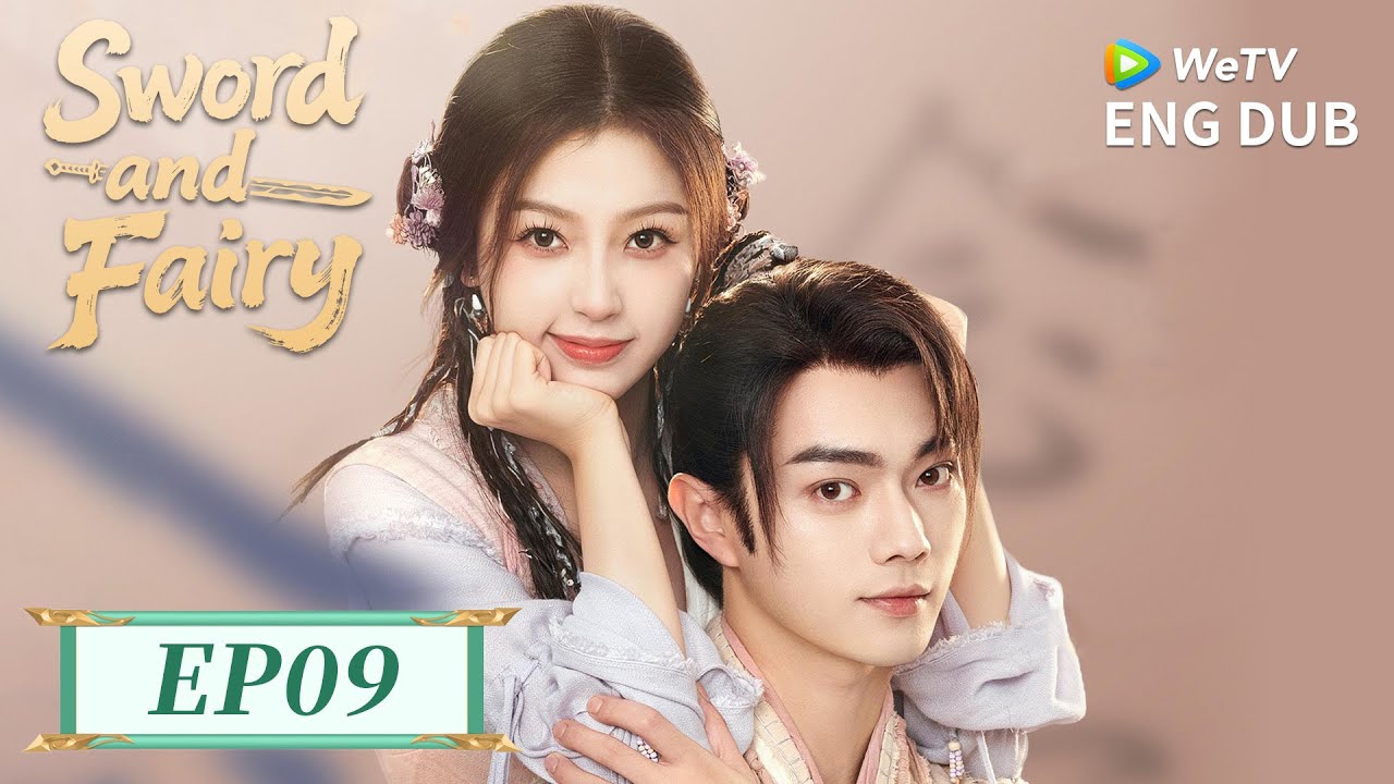 ENG DUB【Sword and Fairy 祈今朝】EP09 | Xu Kai, Yu Shuxin, Fu Xinbo, Wan Peng, Bai Bingke | WeTV