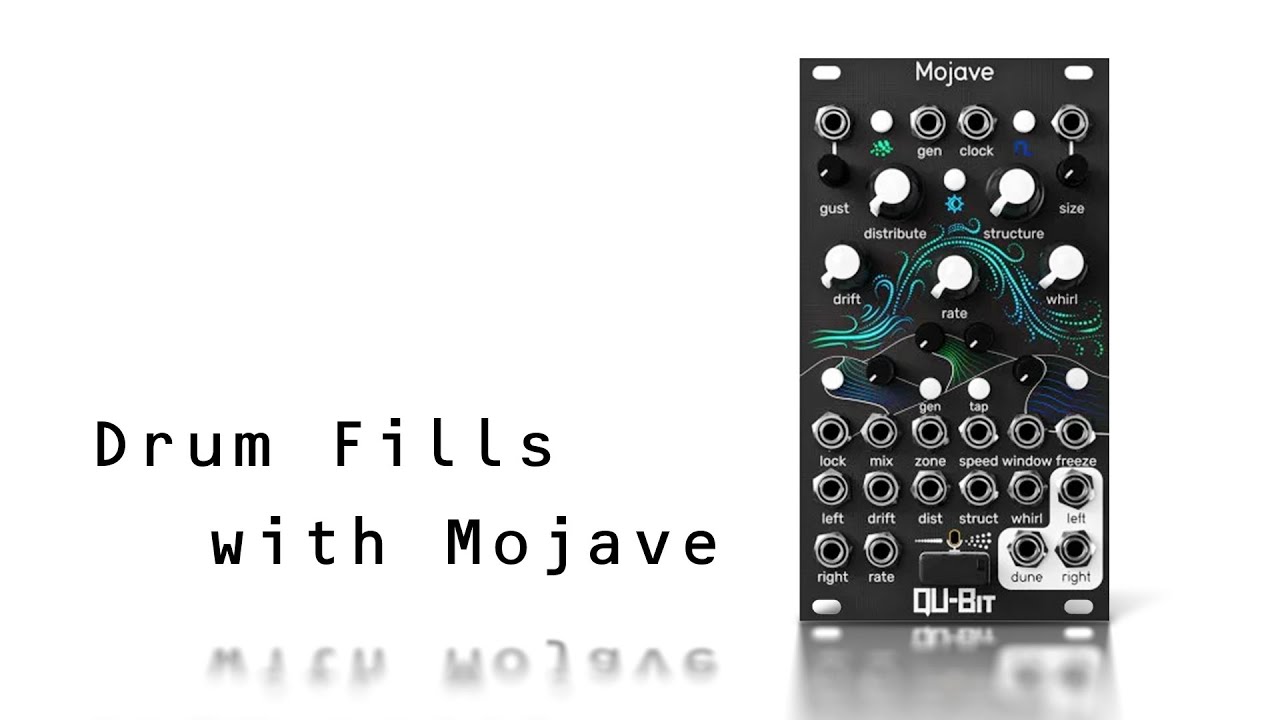 Drum Fills with QU-Bit Mojave