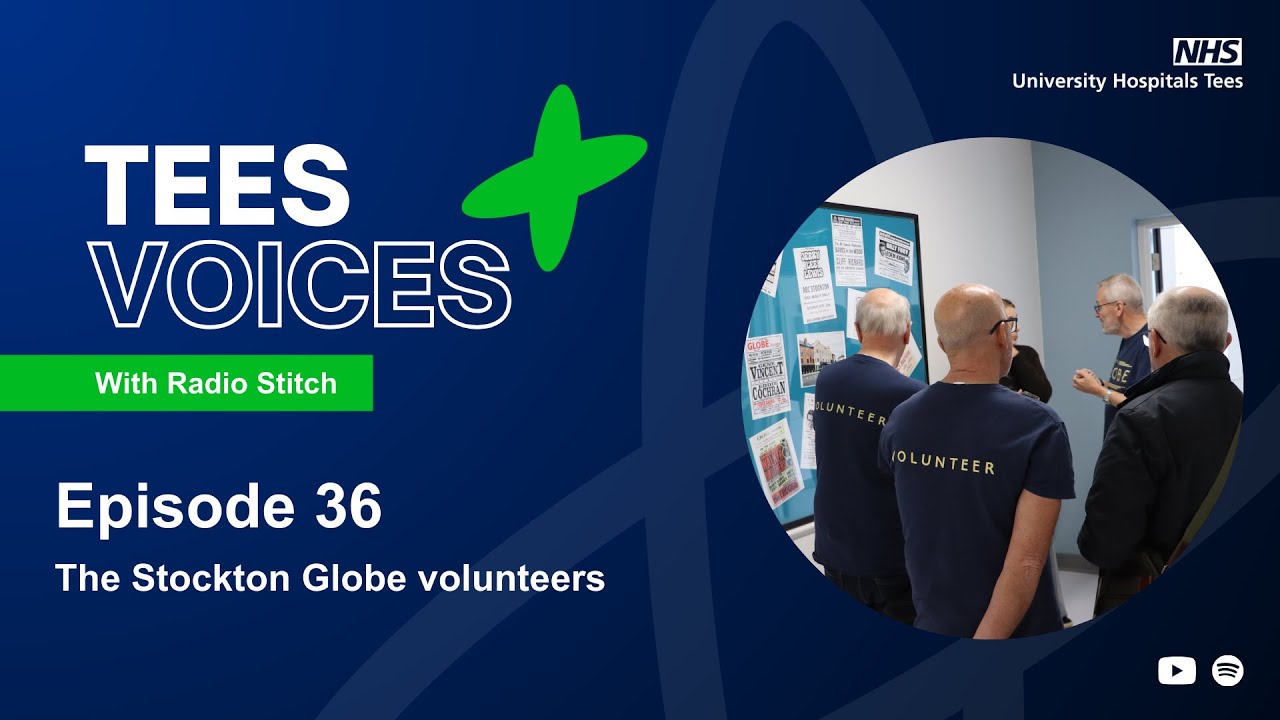 Tees Voices episode 36 - Stockton Globe volunteers