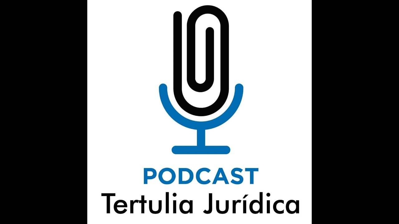EP. 0 - Tertulia Jurídica