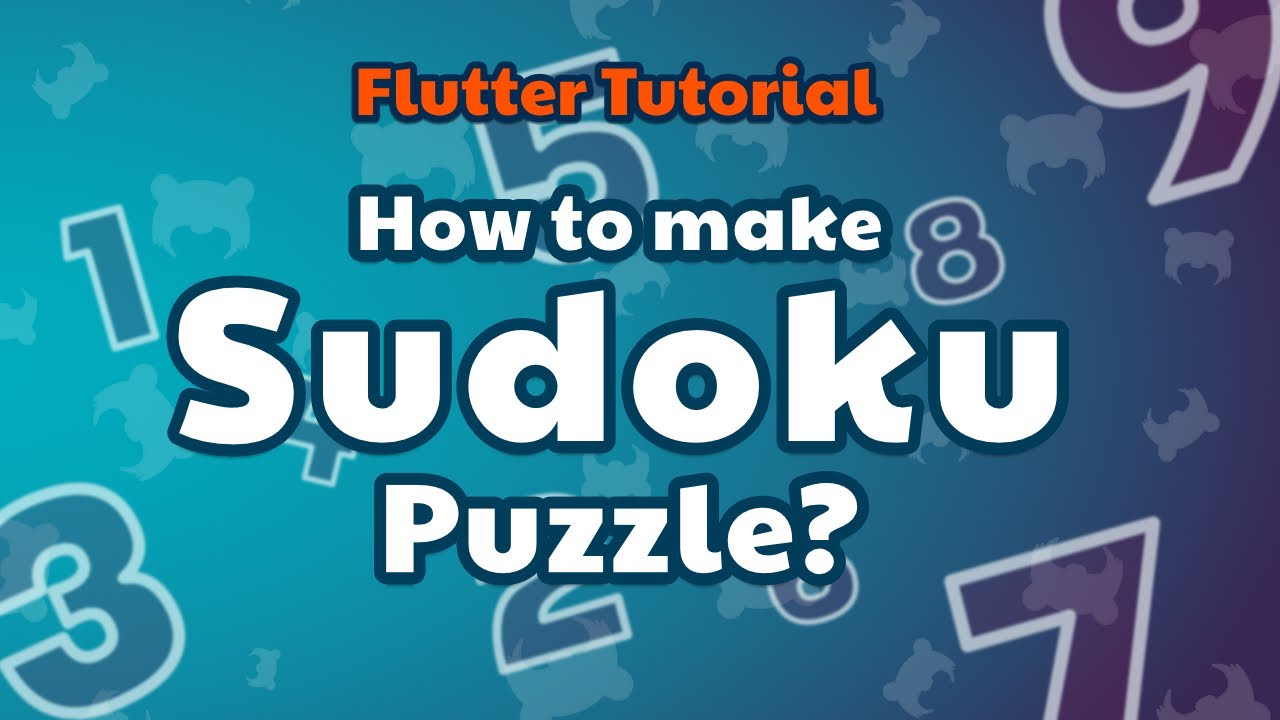 Simple Flutter Tutorial - Sudoku Puzzle