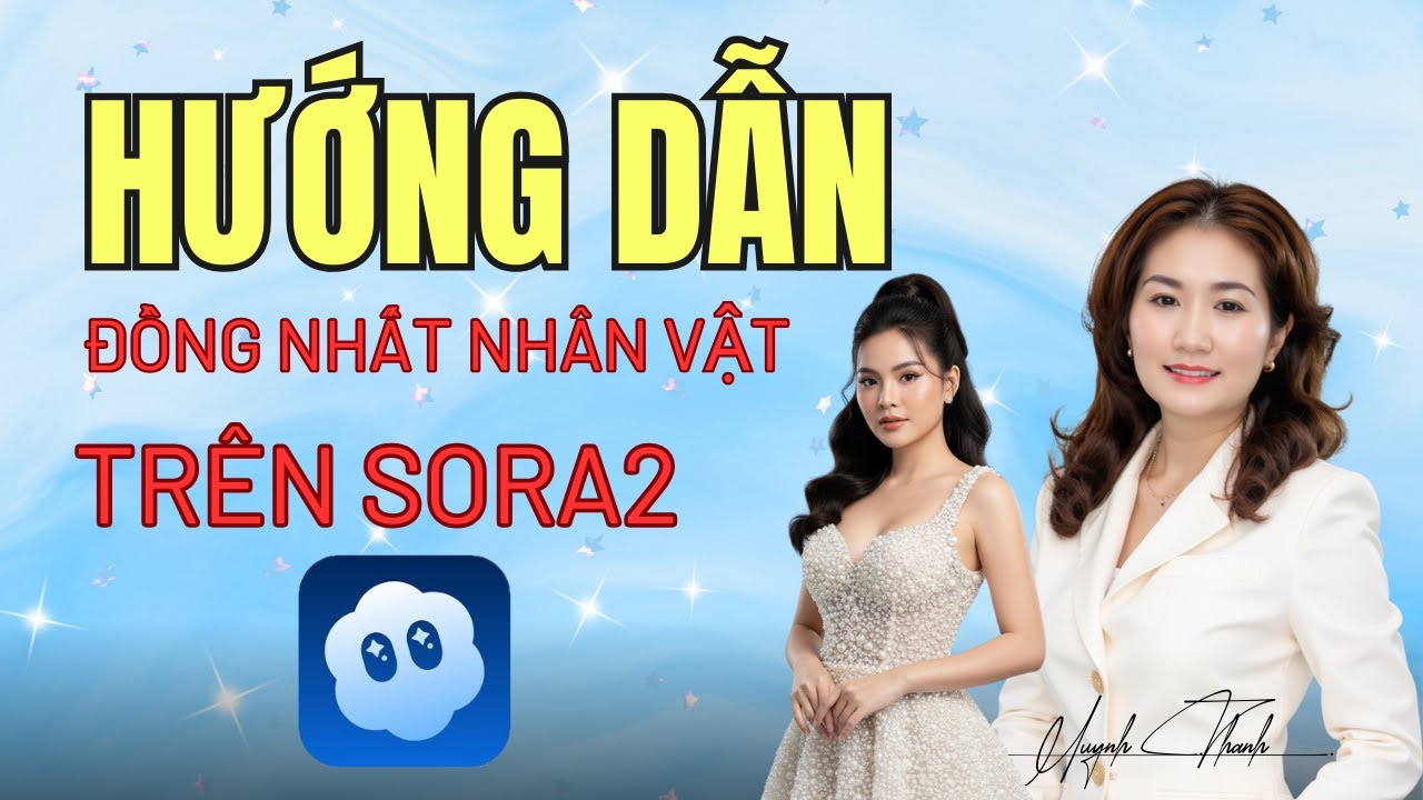 Cách Tạo KOL AI Đồng Nhất Trên Sora2 | Người Mới Cũng Làm Được