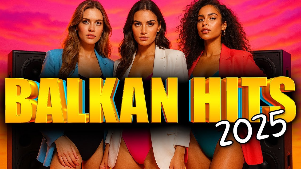 🔥 Balkan Party Mix 2025 – Najveći Hitovi Balkana | Turbo Folk, Pop, Remix | 1H Nonstop Muzika