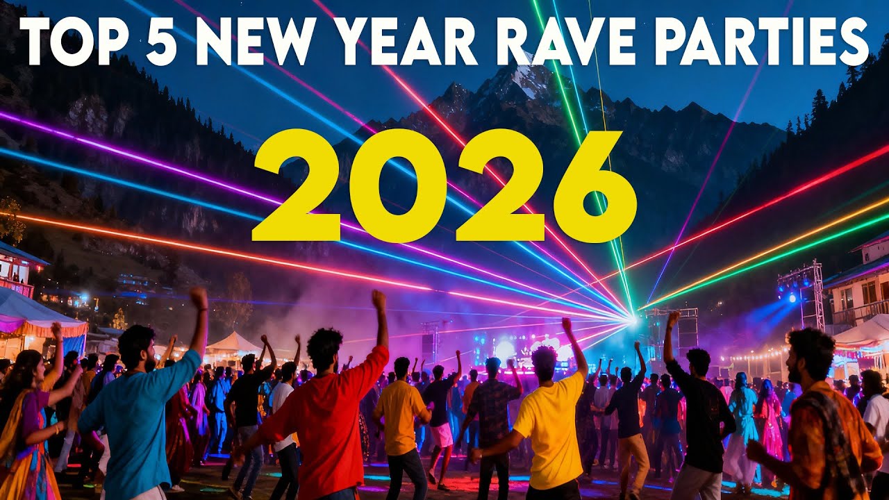 Kasol 2026 New Year Rave Parties: Ultimate Guide! 🎉 Passes, Booking Links, Full Details