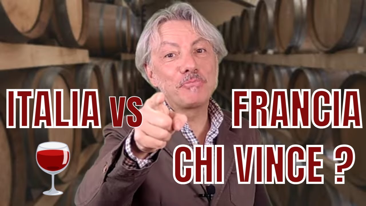 I VINI FRANCESI SONO MIGLIORI DI QUELLI ITALIANI?