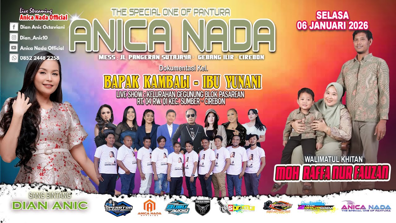 🔴LIVE ANICA NADA ( DIAN ANIC ) | EDISI SIANG 06 JANUARI 2026 | KEL. GEGUNUNG | SUMBER | CIREBON