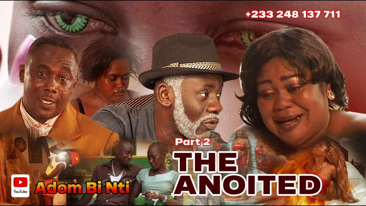 THE ANOITED ONE Pt 2 #AKROBOTU#APOSTEL JOHN PRAH#HAANA HAYFORD#VIVIAN JILL#HONEY FRIMPONG#