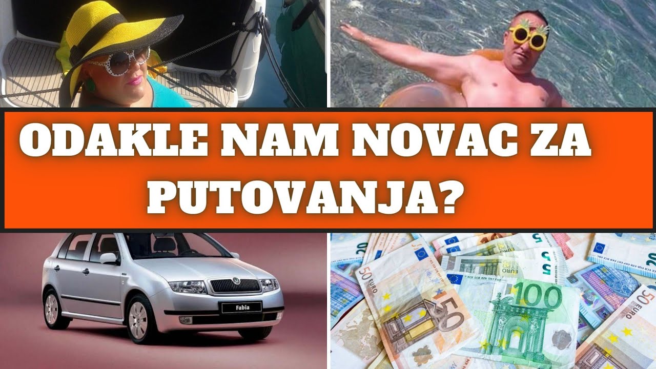 ODAKLE  NAM NOVAC ZA PUTOVANJA?