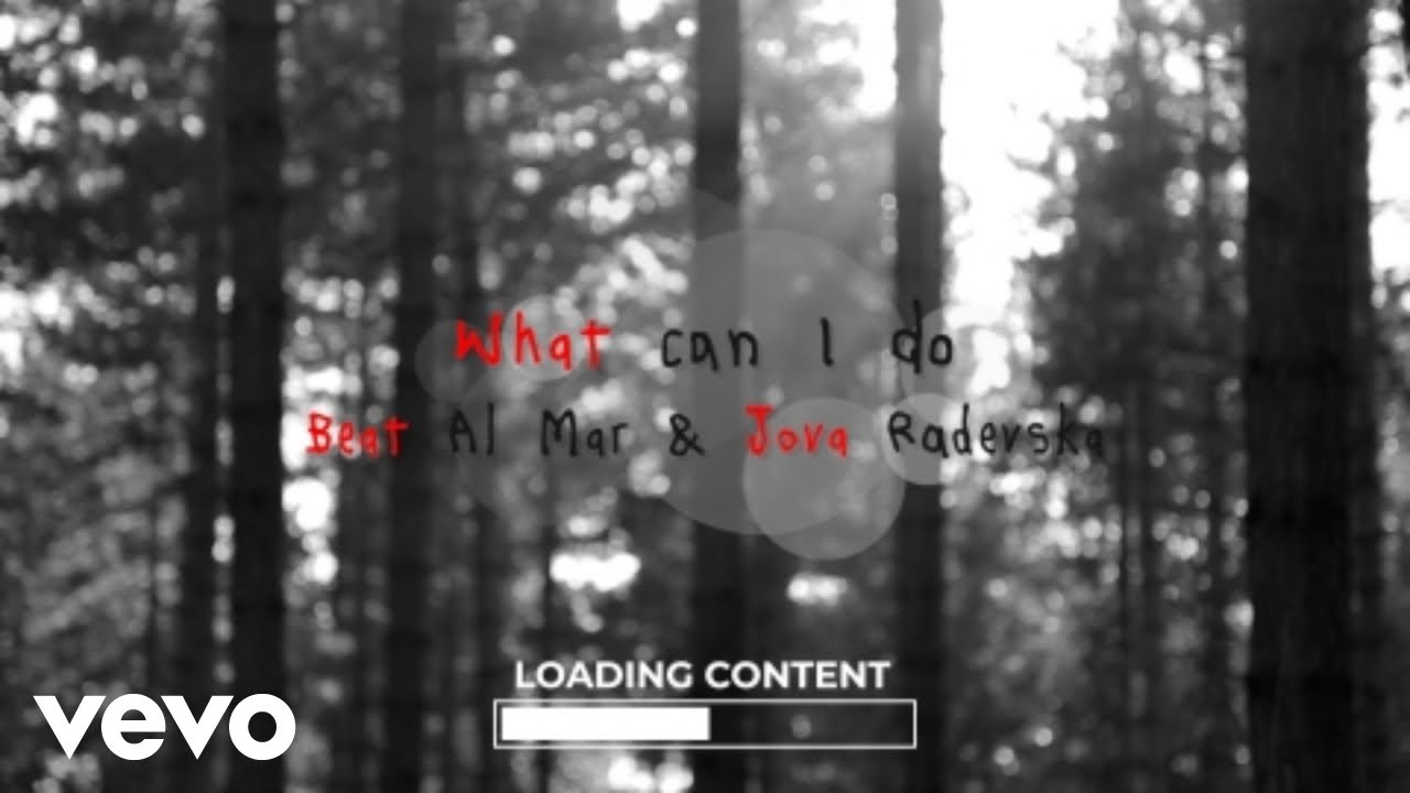 Beat Al Mar - What Can I Do ft. Jova Radevska
