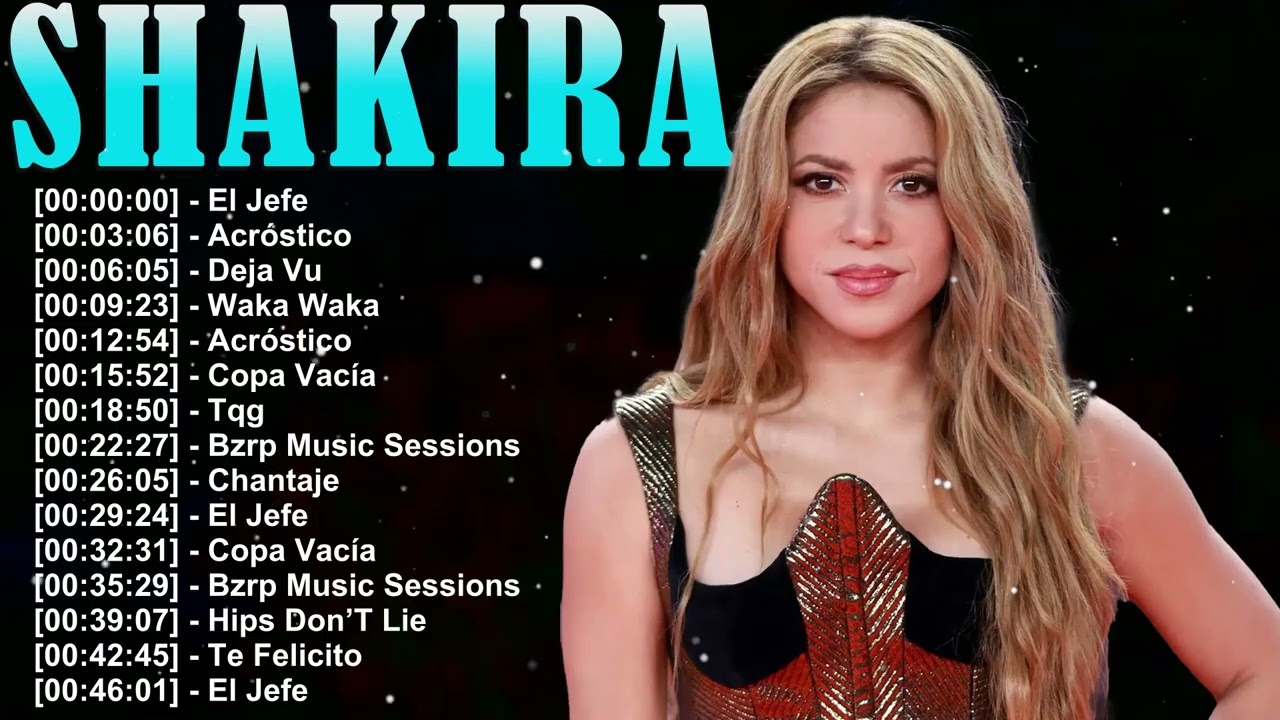 Shakira – Best Collection – Latin Pop Queen – Grandes Éxitos de Todas las Épocas – Full Album