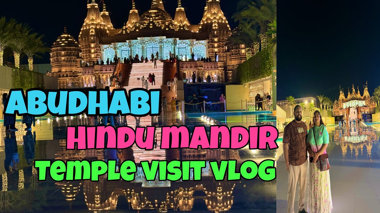 Largest Hindu Mandir in the Middle East 