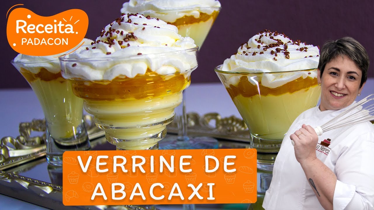 Verrine de Abacaxi | Lu Neves | PADACON Receita