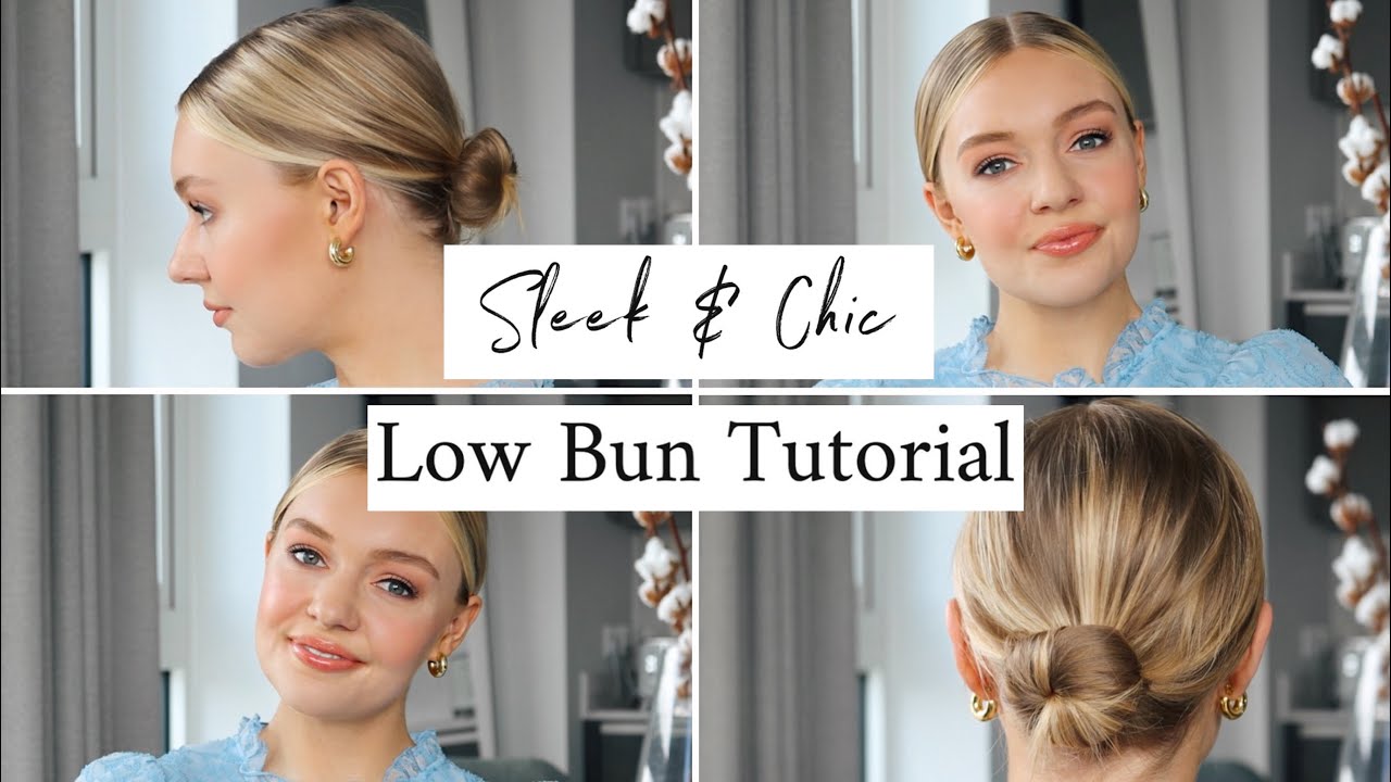 LOW BUN TUTORIAL | SLEEK & EASY HAIRSTYLE