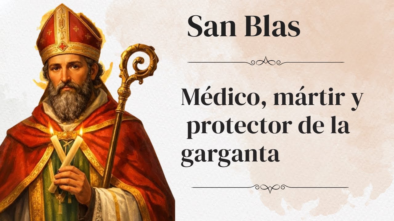 ¿Quién fue San Blas? Historia, milagro y bendición de las gargantas
