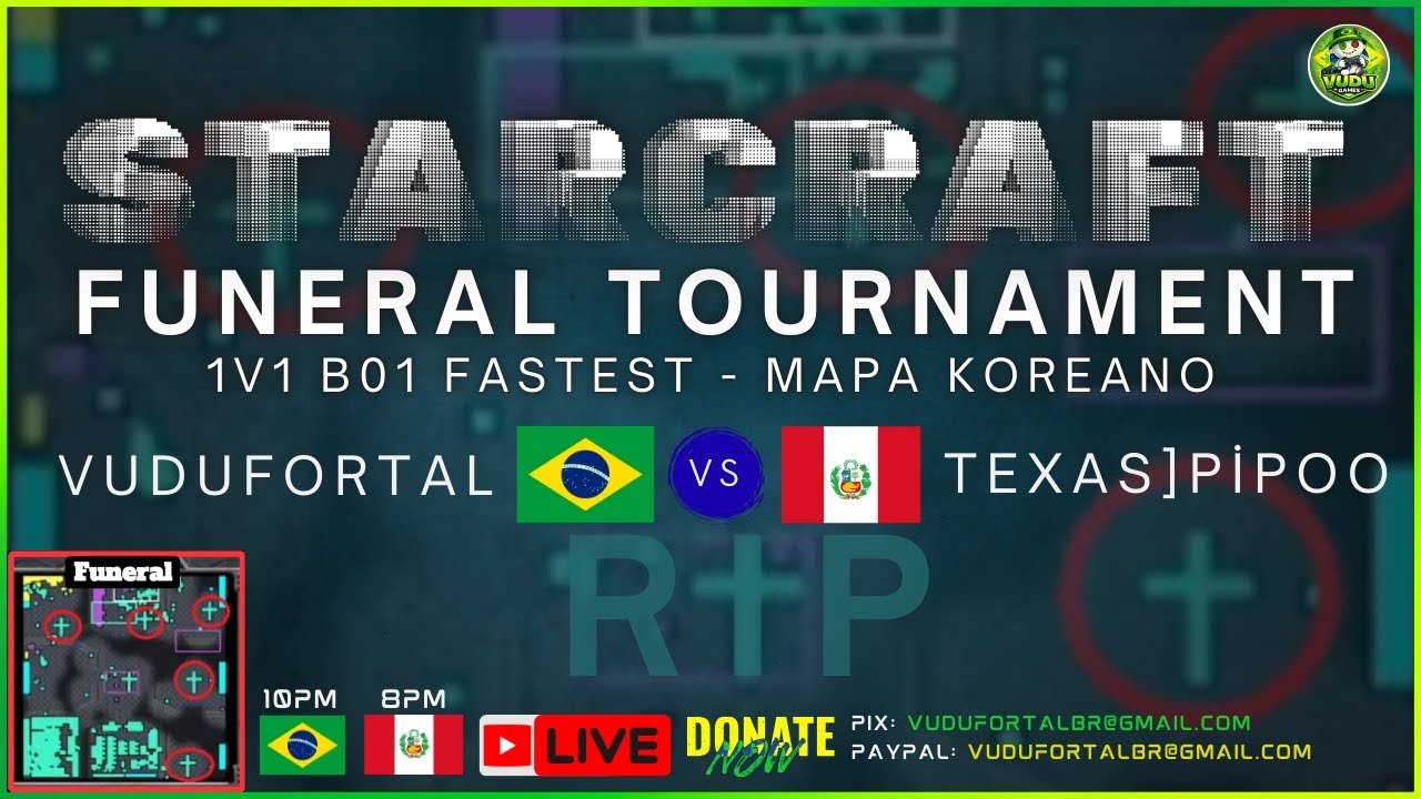 🟢 LIVE 26.01.14 | STARCRAFT – FUNERAL TOURNAMENT 1v1 | EP7 | LIVE DO VUDU