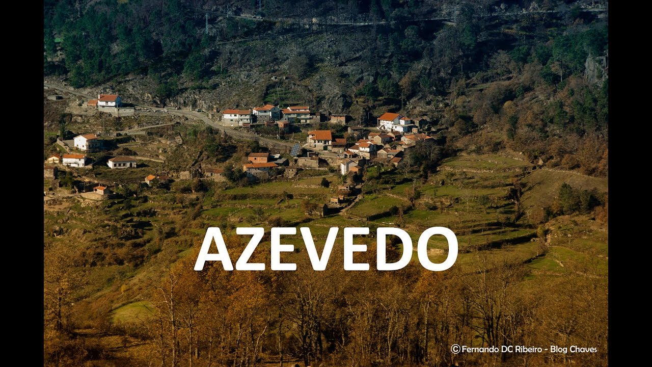 Azevedo  -  Montalegre - Barroso
