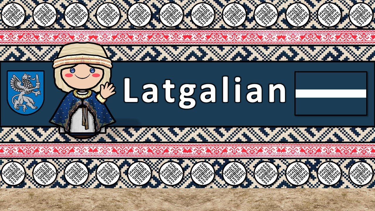 LATGALIAN LANGUAGE