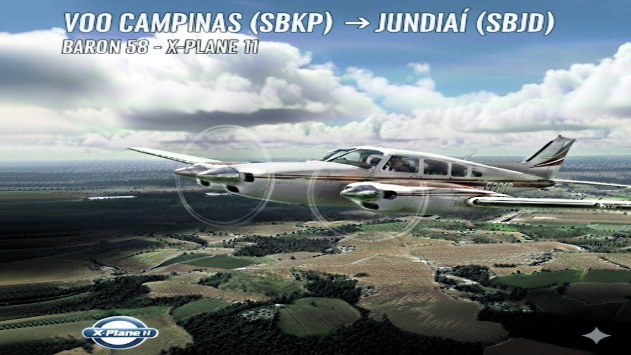 O SALTO MAIS RÁPIDO! 🚀 Baron 58 de Campinas (SBKP) para Jundiaí (SBJD) | X-Plane 11