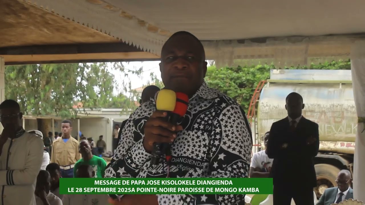 MESSAGE DE PAPA JOSE KISOLOKELE  LE 28 SEPTEMBRE 2025 A POINTE NOIRE