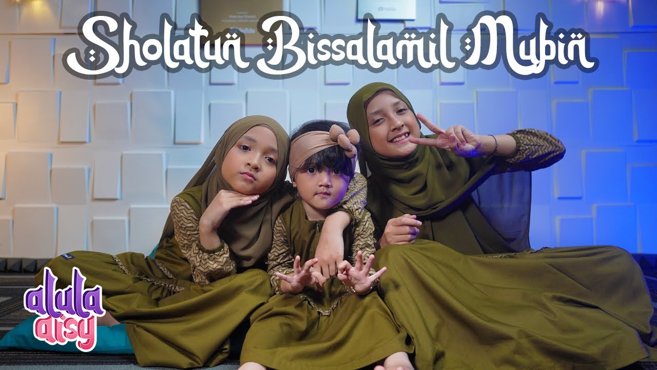 ALULA AISY - SHOLATUN BISSALAMIL MUBIN (COVER)