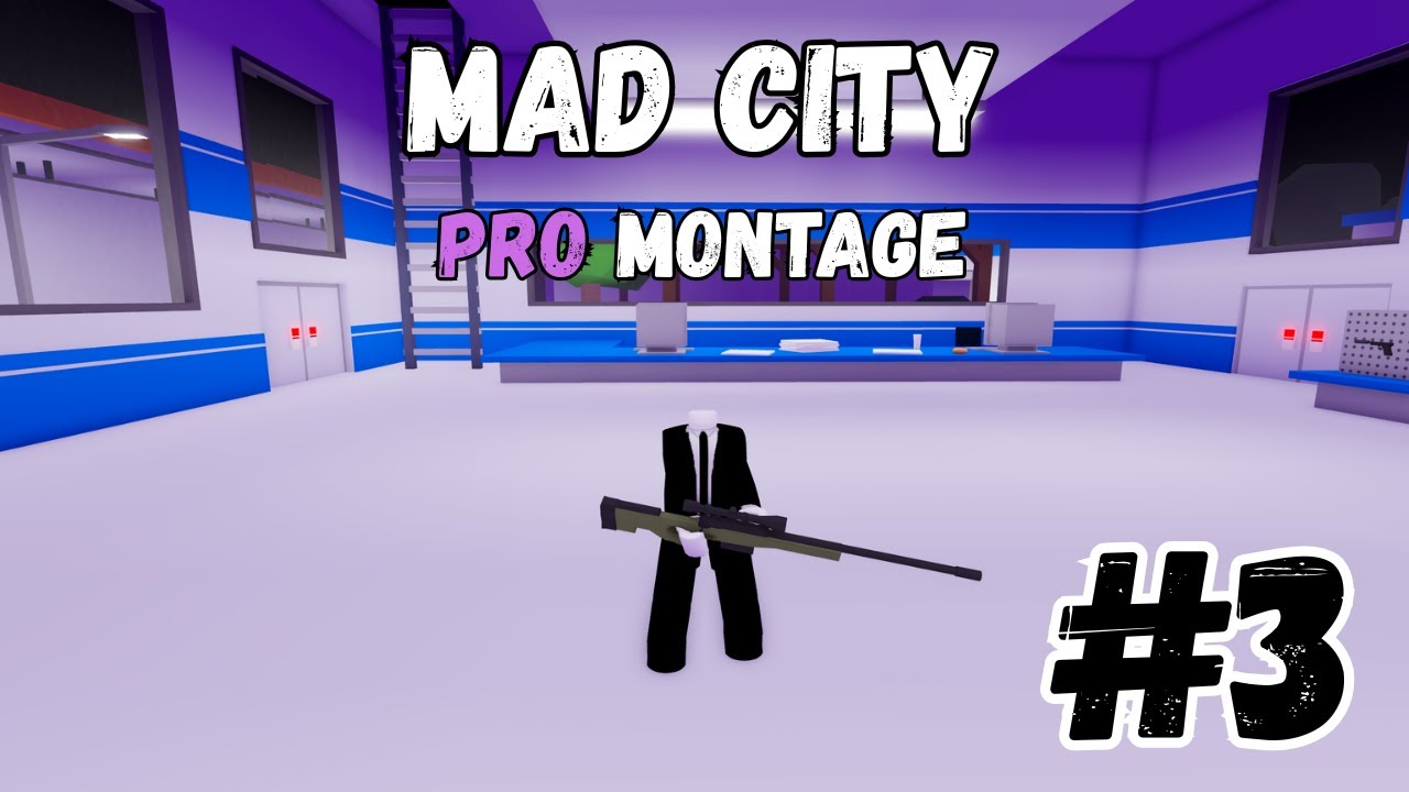 Mad City Pro Montage #3