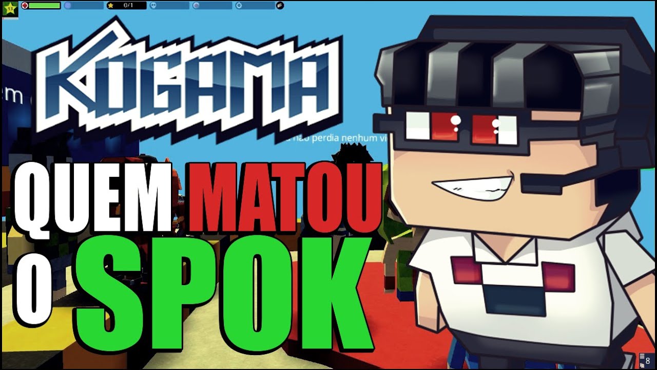Kogama - Quem matou o Spok (Feat. Spok)
