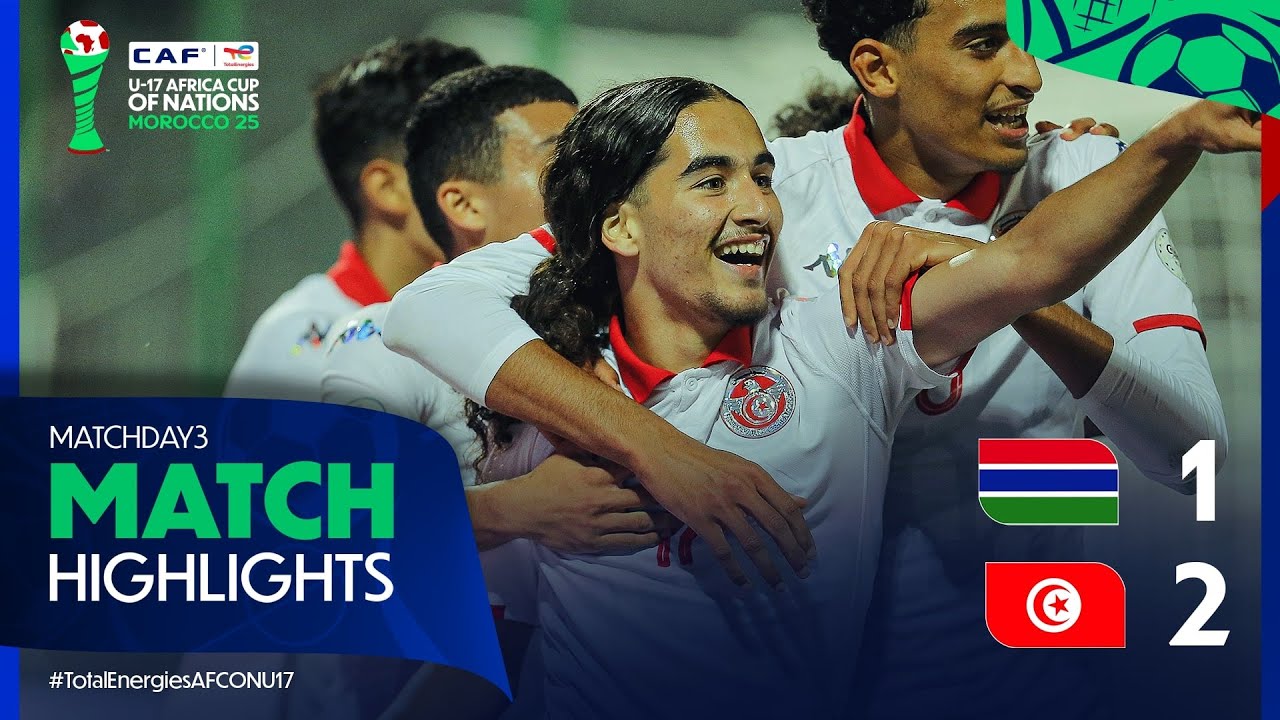 The Gambia 1-2 Tunisia Match Highlights l TotalEnergies AFCON U-17 l Matchday 3