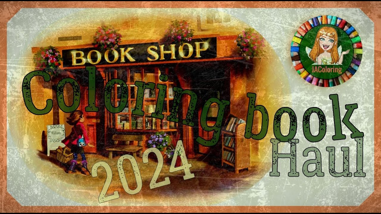 📚 Coloring Book haul + flip through 2024 😁🤭