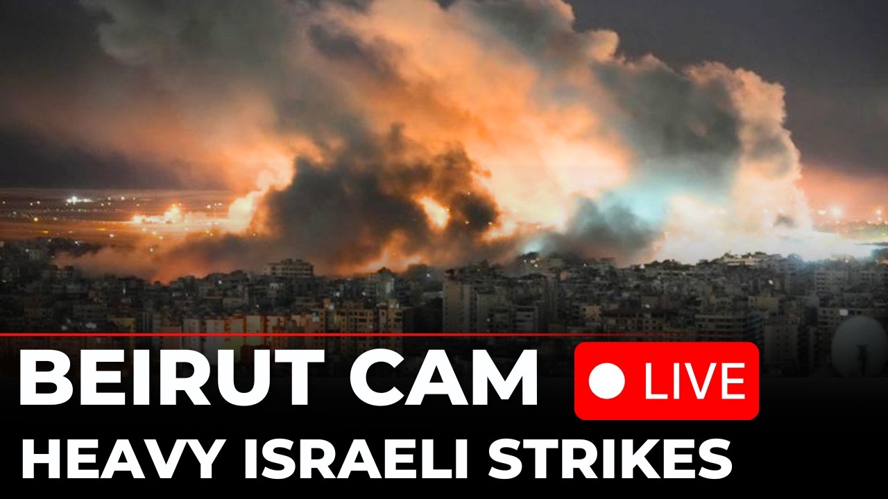 Beirut LIVE Cam: Israeli Airstrikes Hit Targets Across Lebanon as Explosions Rock the Beirut Skyline