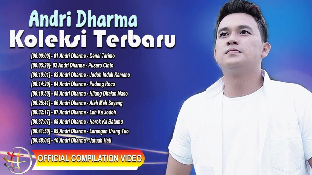 Andri Dharma - Koleksi Terbaru [Full Album] [Official Compilation Video HD]
