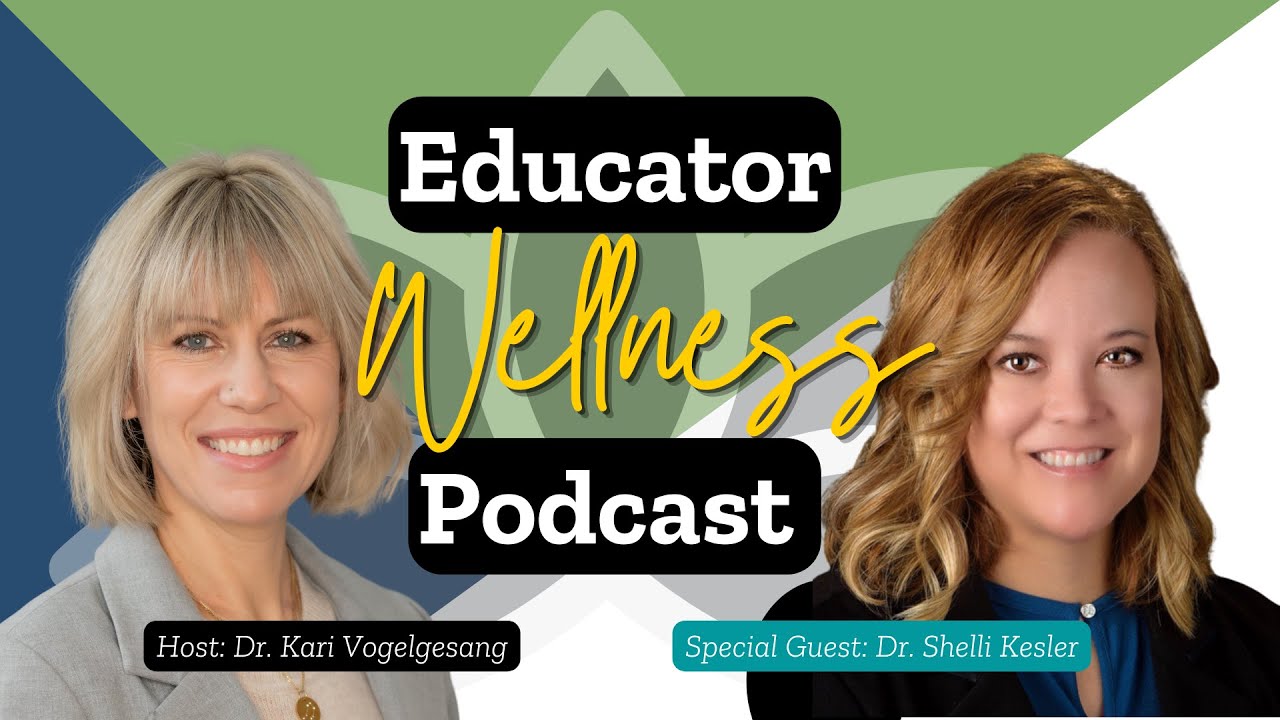 Educator Wellness Podcast: Challenging our Minds to Improve our Intellectual Wellness